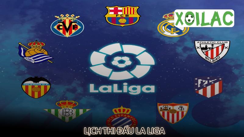 Lịch thi đấu La Liga